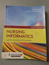 Load image into Gallery viewer, Nursing Informatics and the Foundation of Knowledge 4th Edition, Text
