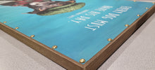 Load image into Gallery viewer, Canvas Sign with wood frame "Every Dog Must Have His Day" (24"x16"x1")